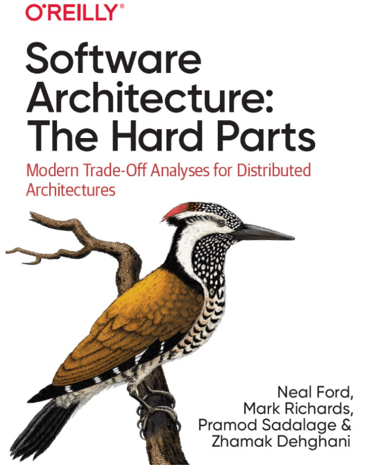 Software Architecture: The Hard Parts